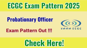ECGC PO Exam Pattern 2025