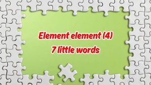 Element element 7 Little Words 4 letters Answer