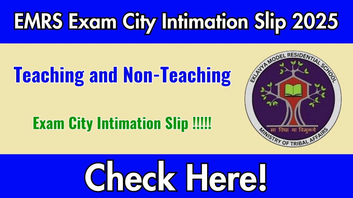 EMRS Exam City Intimation Slip 2025 – Download Link Here