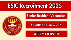 ESIC Senior Resident Recruitment 2025 – Walk in for 32 Posts ESIC Senior Resident Recruitment 2025 – Walk in for 32 Posts