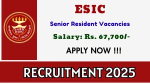 ESIC Senior Resident Recruitment 2025 – Walk in for 52 Posts ESIC Senior Resident Recruitment 2025 – Walk in for 52 Posts