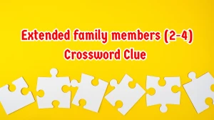 Extended family members Crossword Clue Irish Daily Mail Quick (2-4) letters Answ...