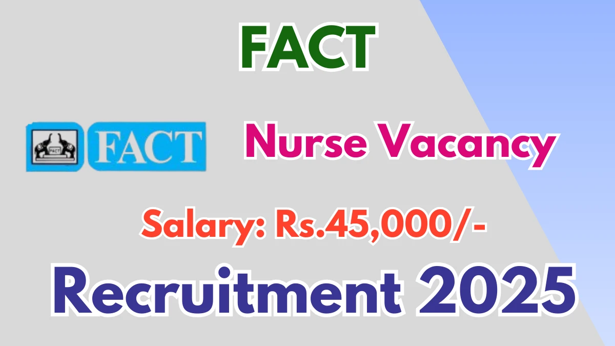 FACT Nurse Recruitment 2025 - Apply Offline