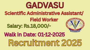 GADVASU Recruitment 2025 – Walk in for 01 Scientific Administrative Assistant/ Field Worker Posts