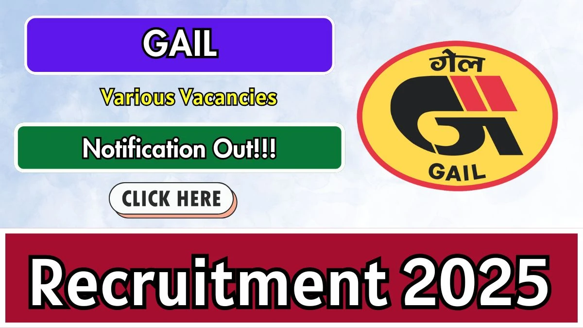 GAIL Recruitment 2025 - Apply Online for 29  Chief Manager, Senior Officer and Other Posts