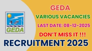 GEDA Recruitment 2025 - Apply Offline for 11 Junior Engineer, Field Assistant and More Posts