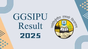 GGSIPU Result 2025 Out at ggsipu.ac.in Direct Link to Download 1st, 2nd and 3rd Semester Result