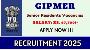 GIPMER Senior Residents Recruitment 2025 – Walk in for 05 Posts GIPMER Senior Residents Recruitment 2025 – Walk in for 05 Posts