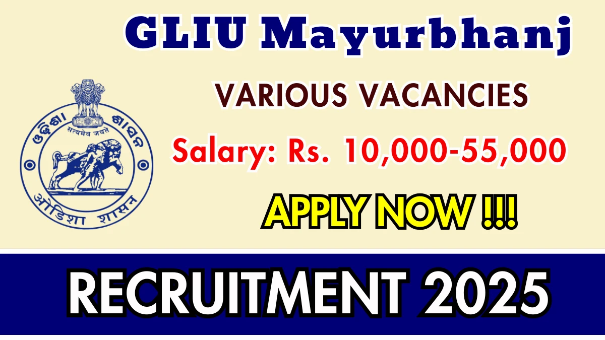 GLIU Mayurbhanj Recruitment 2025 – Walk in for 09 Animal Husbandry Expert, Community Resource Persons Posts