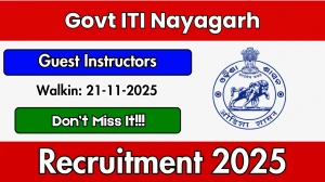 Govt ITI Nayagarh Guest Instructors Recruitment 2025 – Walk in for 02 Posts