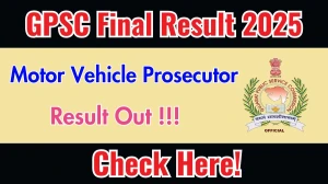 GPSC Motor Vehicle Prosecutor Result 2025 Declared: Download at gpsc.gujarat.gov.in GPSC Motor Vehicle Prosecutor Result 2025 Declared: Download at gpsc.gujarat.gov.in