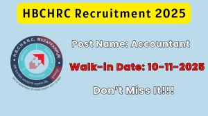 HBCHRC Accountant Recruitment 2025 – Walk in