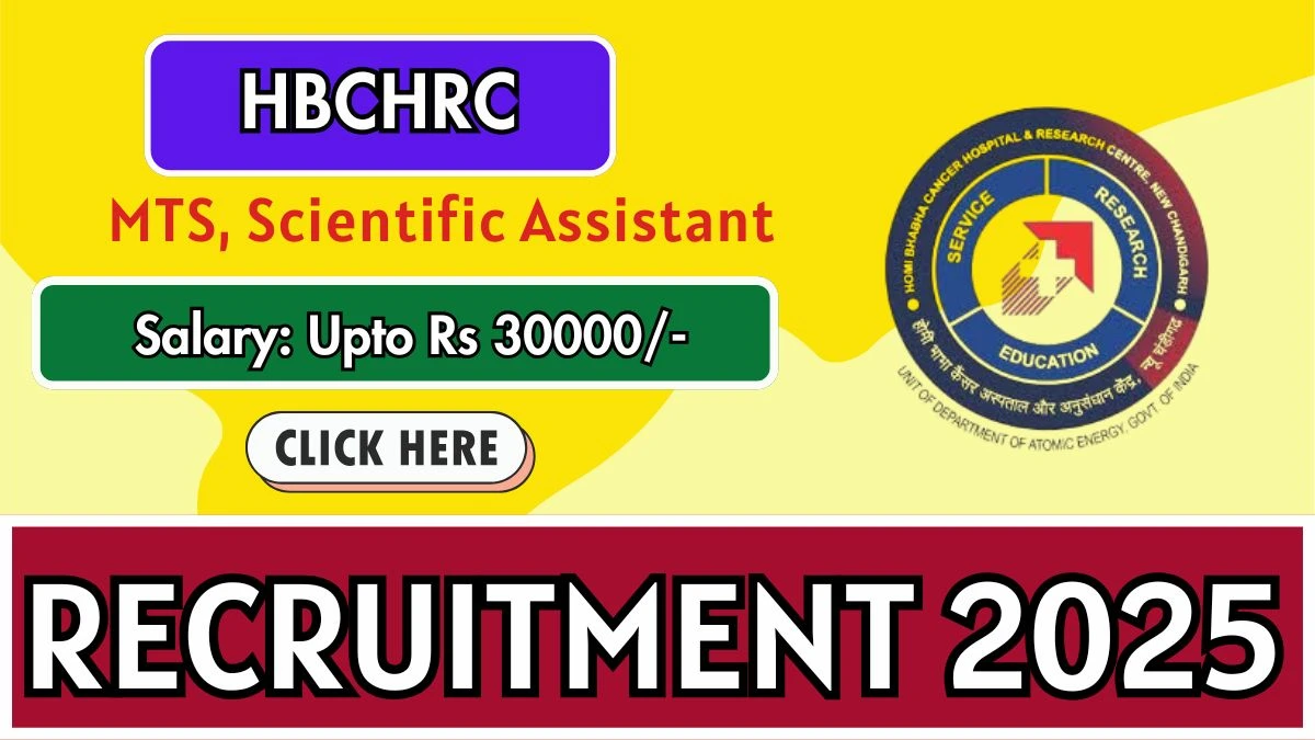 HBCHRC Recruitment 2025 – Walk in for 11 MTS, Scientific Assistant Posts
