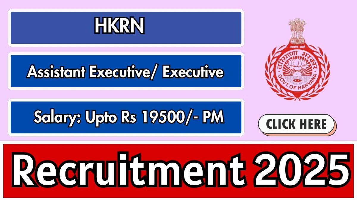 HKRN Assistant Executive/ Executive Recruitment 2025 – Apply Online for 10 Posts