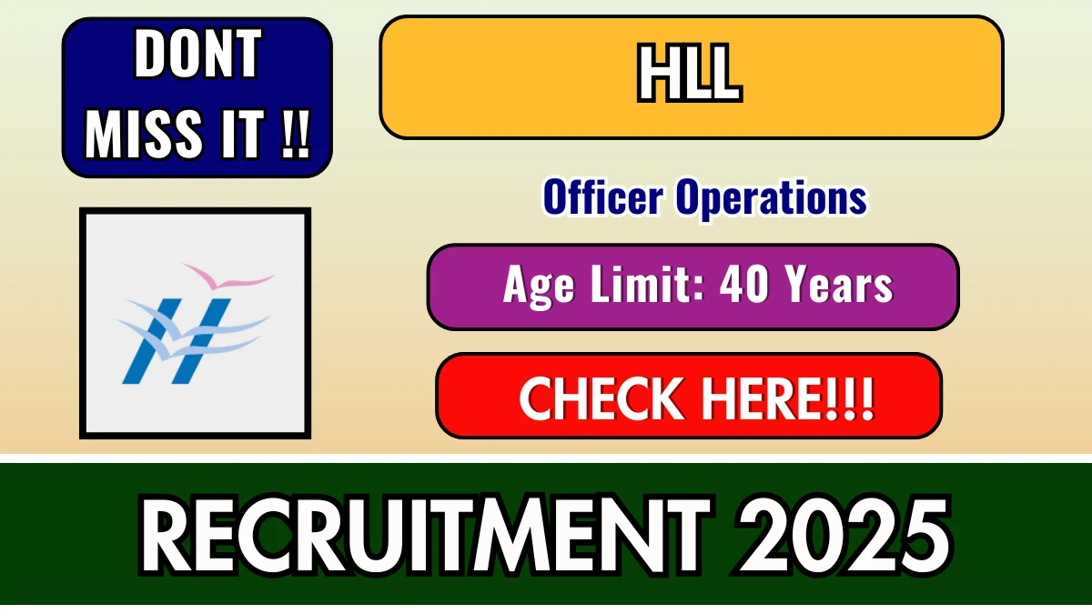 HLL Officer Operations Recruitment 2025 – Walk in