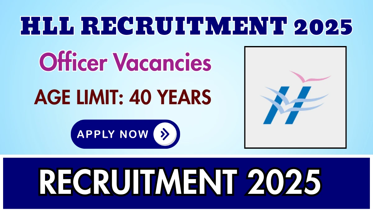 HLL Officer Recruitment 2025 – Walk in
