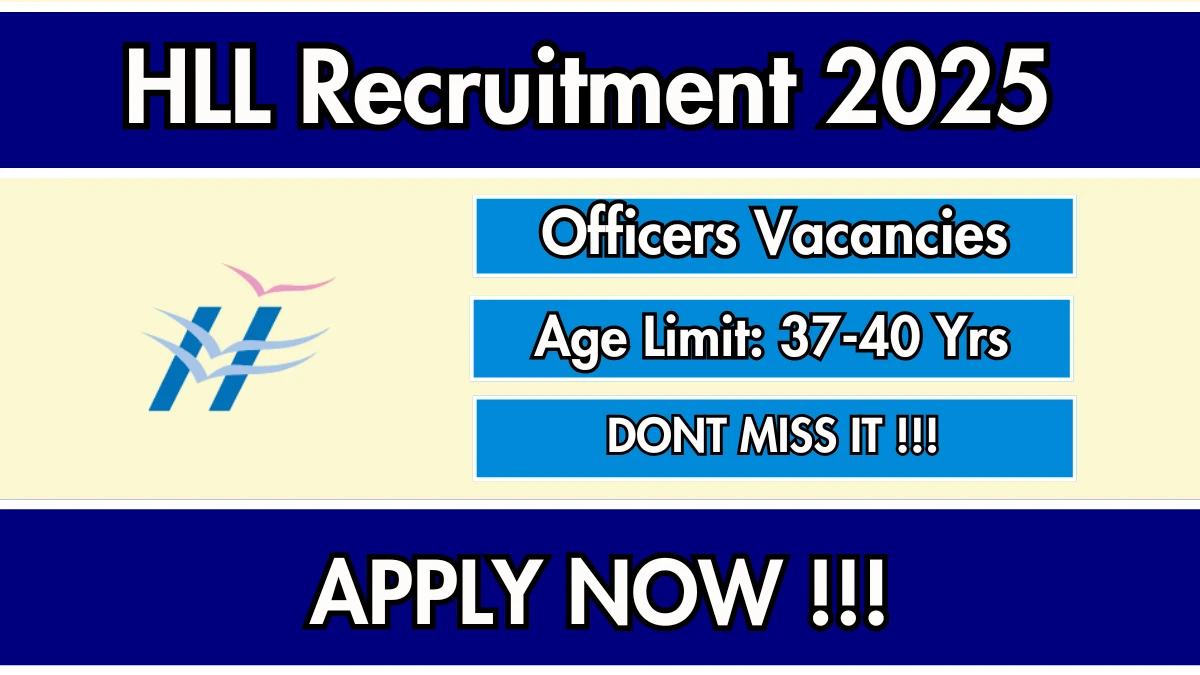 HLL Officers Recruitment 2025 – Walk in