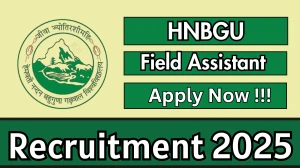 HNBGU Field Assistant Recruitment 2025 - Apply Offline