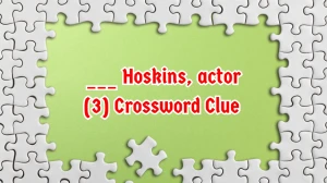 ___ Hoskins, actor Crossword Clue Irish Daily Mail Quick 3 letters Answer