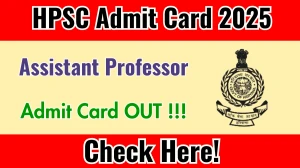 HPSC Assistant Professor (English) Admit Card 2025 OUT Download Hall Ticket at hpsc.gov.in