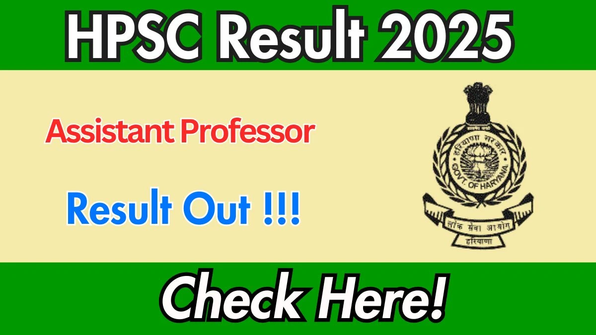 HPSC Assistant Professor SKT Result 2025 OUT (Direct Link) - Download Scorecard @hpsc.gov.in