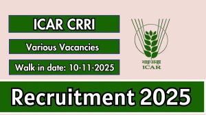 ICAR CRRI Recruitment 2025 – Walk in for 06 SRF, Office Assistant and More Posts