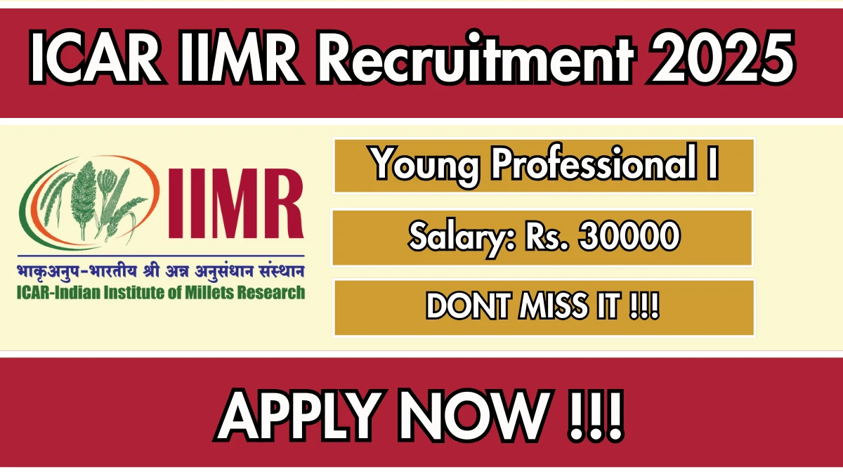 ICAR IIMR Young Professional I Recruitment 2025 - Apply Offline for 04 Posts
