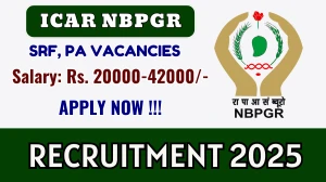 ICAR NBPGR Recruitment 2025 - Apply Online for 02 Senior Research Fellow, Project Assistant Posts ICAR NBPGR Recruitment 2025 - Apply Online for 02 Senior Research Fellow, Project Assistant Posts