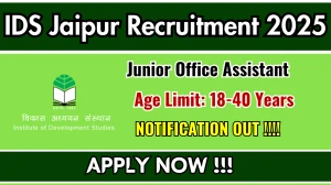 IDS Jaipur Junior Office Assistant Recruitment 2025 - Apply Offline IDS Jaipur Junior Office Assistant Recruitment 2025 - Apply Offline