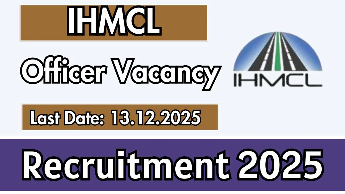 IHMCL Officer Recruitment 2025 - Apply Online for 1 Posts