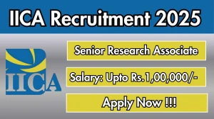 IICA Senior Research Associate Recruitment 2025 - Apply Offline