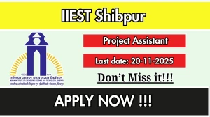 IIEST Shibpur Project Assistant Recruitment 2025 - Apply Online