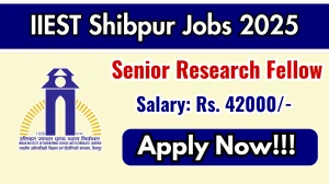 IIEST Shibpur Senior Research Fellow Recruitment 2025 - Apply Online for 01 Posts IIEST Shibpur Senior Research Fellow Recruitment 2025 - Apply Online for 01 Posts