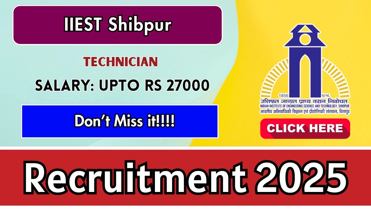 IIEST Shibpur Technician Recruitment 2025 – Walk in for 01 Posts
