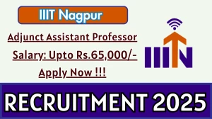 IIIT Nagpur Adjunct Assistant Professor Recruitment 2025 – Apply Online