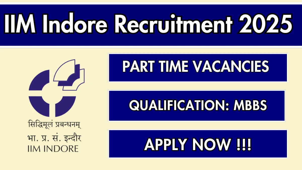 IIM Indore Civil Engineer Recruitment 2025 – Apply Online