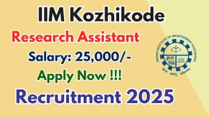 IIM Kozhikode Research Assistant Recruitment 2025 - Apply Online