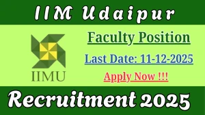 IIM Udaipur Faculty Position Recruitment 2025 – Apply Online