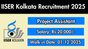 IISER Kolkata Project Assistant Recruitment 2025 – Walk in for 01 Posts