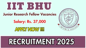 IIT BHU Junior Research Fellow Recruitment 2025 - Apply Online for 01 Posts