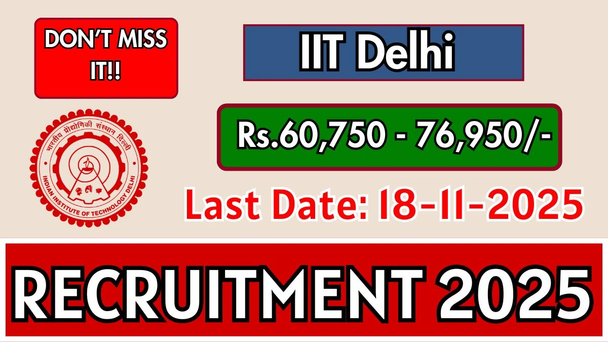 IIT Delhi Senior Project Scientist Recruitment 2025 - Apply Offline for 1 Posts