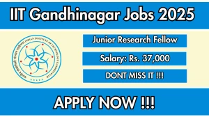 IIT Gandhinagar Junior Research Fellow Recruitment 2025 - Apply Online for 01 Posts IIT Gandhinagar Junior Research Fellow Recruitment 2025 - Apply Online for 01 Posts