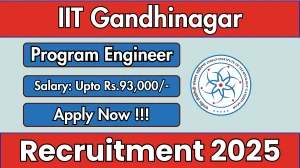 IIT Gandhinagar Program Engineer Recruitment 2025 - Apply Online