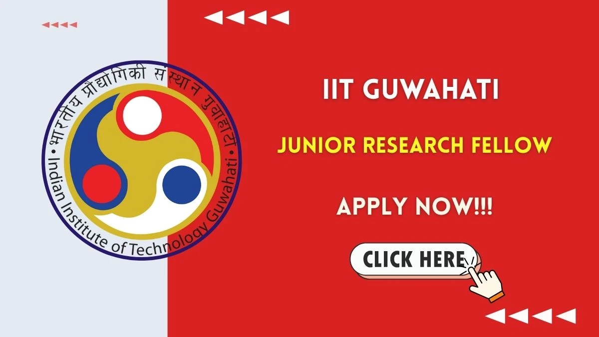 IIT Guwahati Junior Research Fellow Recruitment 2025 - Apply Offline