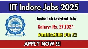 IIT Indore Junior Lab Assistant Recruitment 2025 - Apply Offline