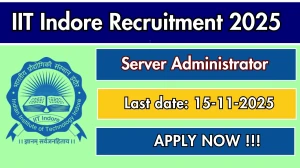 IIT Indore Server Administrator Recruitment 2025 - Apply Offline