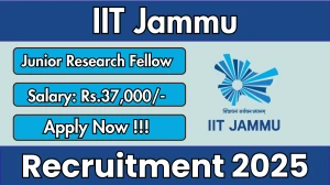 IIT Jammu Junior Research Fellow Recruitment 2025 - Apply Online