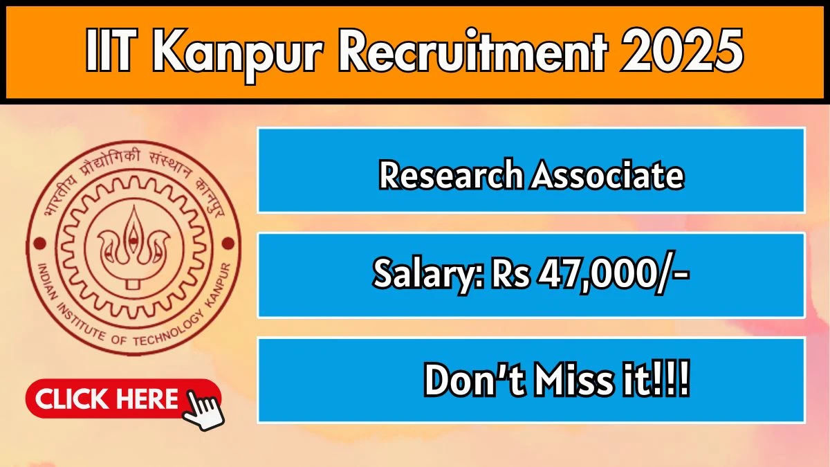 IIT Kanpur Research Associate Recruitment 2025 - Apply Online