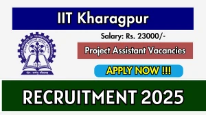 IIT Kharagpur Project Assistant Recruitment 2025 - Apply Online IIT Kharagpur Project Assistant Recruitment 2025 - Apply Online