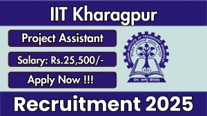 IIT Kharagpur Project Assistant Recruitment 2025 - Apply Online
